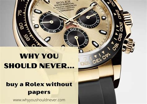 buying a rolex without papers|rolex watches without boxes.